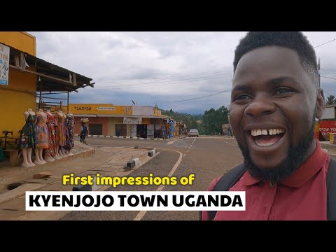 Detailed Tour Of KYENJOJO Town Western Uganda - My First Impressions