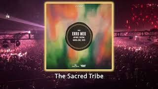 Antdot, Ginton, BAKKA (BR), TUYO - Erro Meu (Original Mix) - #afrohouse #thesacredtribe - 🔥🧡🔥