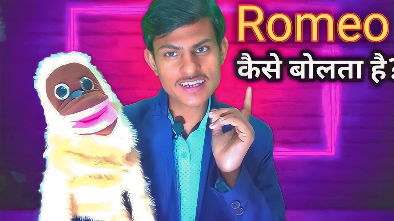 Comedian Raj Soni Ka Romeo Kaise Bolata Hain || रोमियो कैसे काम करता है How to ventriloquim in hindi