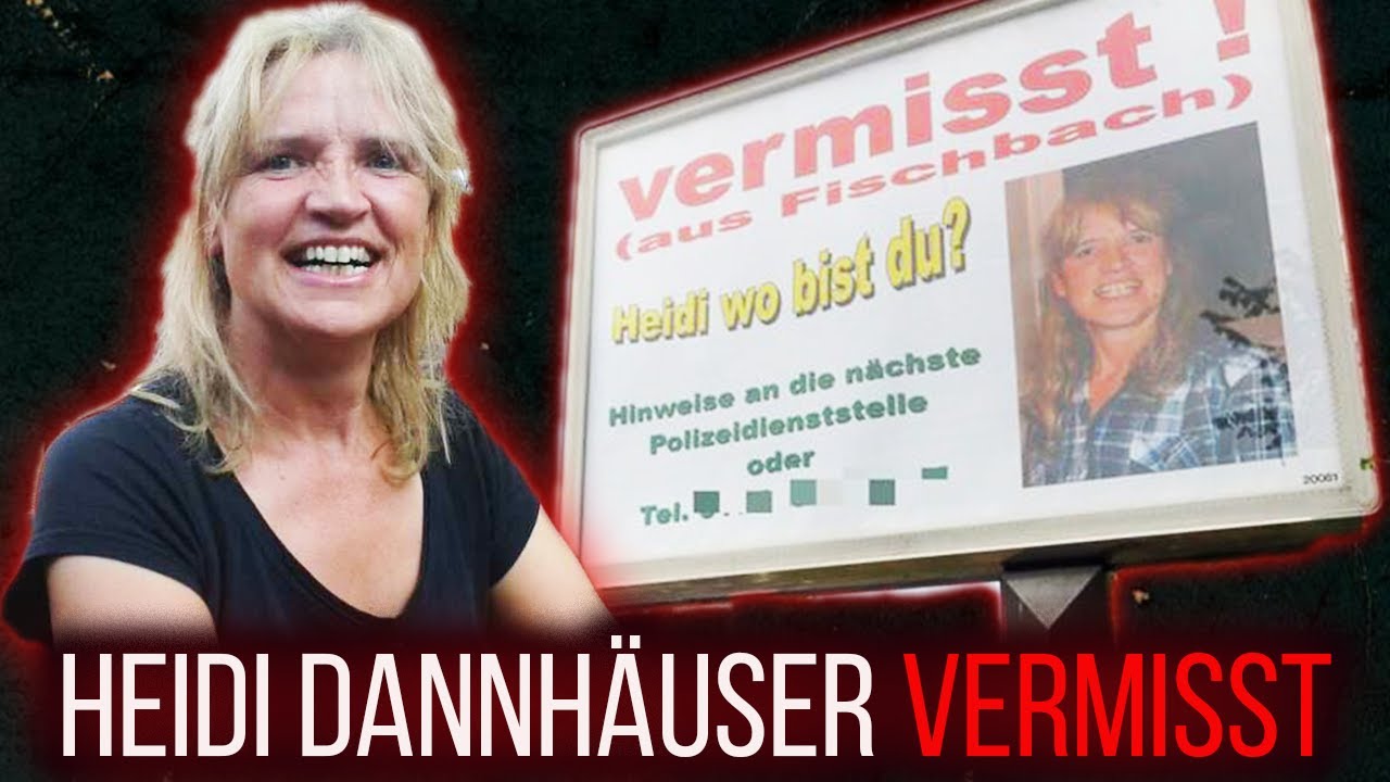 Mysteriöser Vermisstenfall- Wo ist Heidi Dannhäuser?