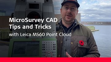 MicroSurvey CAD Tips and Tricks with Leica MS60 Point Cloud