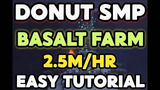 Best Starter Basalt Farm Tutorial | DonutSMP