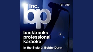 As Long As I'm Singing (Karaoke Instrumental Track) (In the Style of Bobby Darin)