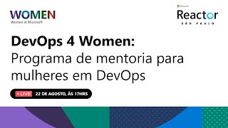 DevOps Women: Programa de mentoria para mulheres em DevOps