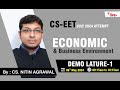 🅻🅸🆅🅴 CS-EET JULY 24 : ECONOMIC AND BUSINESS ENVIRONMENT || DEMO CLASS 1 || BY- CS. NITIN AGRAWAL