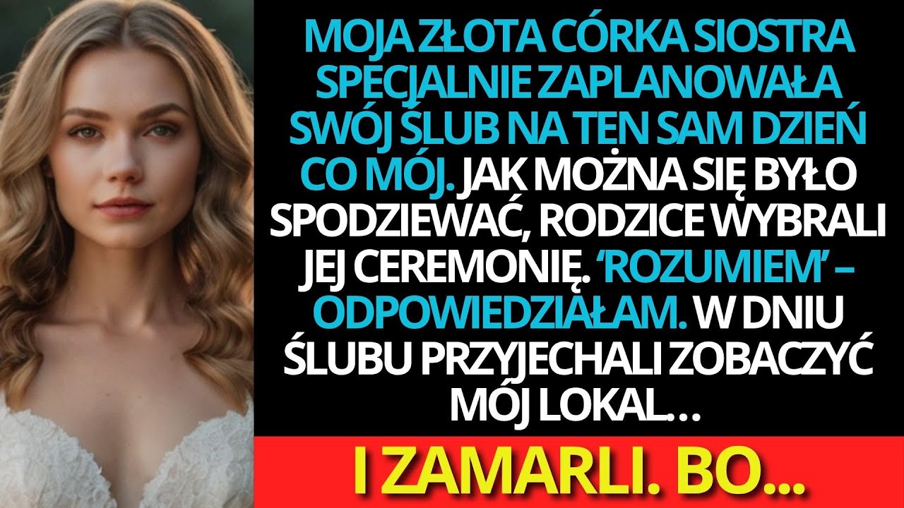 Moja siostra specjalnie wyznaczyła swój ślub na ten sam dzień co mój. Więc postanowiłam…
