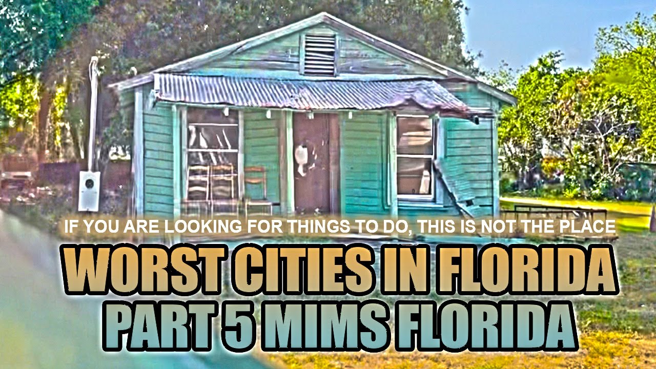 Mims Florida Worst Cities In Florida To Live Part 5 YouTube