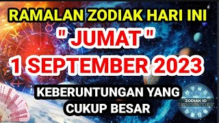RAMALAN ZODIAK HARI INI jumat | 1 september 2023 LENGKAP DAN AKURAT