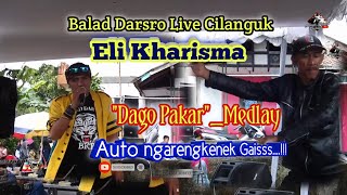 Eli Kharisma Dago Pakar - Medley