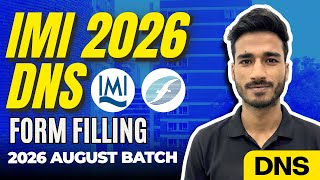 Download Lagu IMI X Fleet DNS Form Filling For August Batch 2026 | How To Fill IMI DNS Form For August Batch 2026 MP3