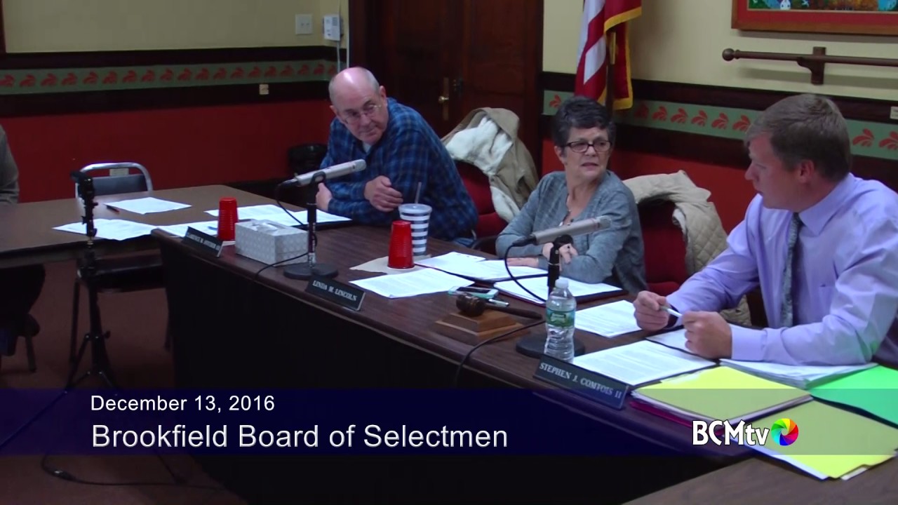 Brookfield MA Board of Selectmen, December 13, 2016 YouTube