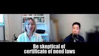 Be skeptical of certificate of need laws