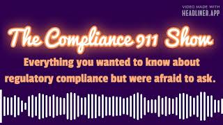 The Compliance 911 Show - The coming Climate Risk Regulations