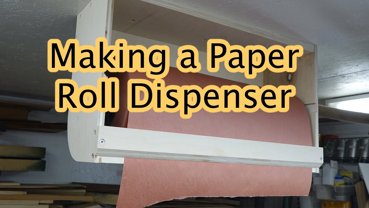 Making a Paper Roll Dispenser YouTube