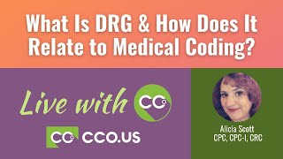 What Is DRG & How Does It Relate to Medical Coding?