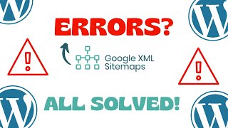 Main errors with the Google XML Sitemap Plugin in WordPress