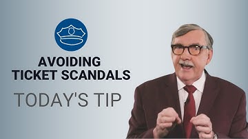 Avoiding Ticket Scandals  - Today