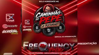 PEPE'S TRUCK 'THE RETURN' - DJ FREQUENCY MIX
