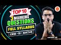 Top 10 3 Markers Questions | Class 10 Maths | CBSE 2024