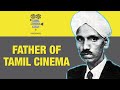 EP 1: Nataraja Mudaliar | Father of Tamil Cinema | Tamil Cinema Gold