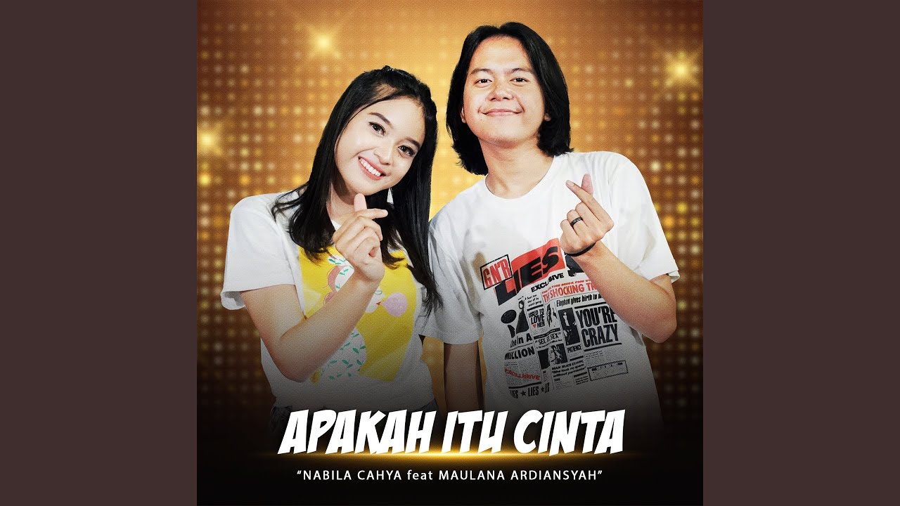 Apakah Itu Cinta (feat. Maulana Ardiansyah) [Live]