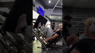 Day 294 Leg Day