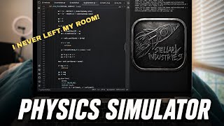I Built a Physics Simulator without leaving my bedroom | Devlog #1 Wealth