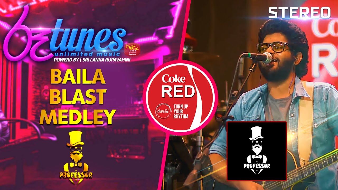 #RooTunes #RupavahiniMusical #Rupavahini
Baila Blast Medley | Professor | Coke RED 

Baila Blast Medley 
Music Band : Professor

Watch More : https://bit.ly/3b3heHY

© 2022 by @Sri Lanka Rupavahini 
All rights reserved. No part of this video may be reproduced or transmitted in any form or by any means, electronic, mechanical, recording, or otherwise, without prior written permission of Sri Lanka Rupavahini Corporation.

Follow on: 
Rupavahini Music Channel - https://www.youtube.com/c/RooTunes?sub_confirmation=1
Official YouTube Channel - https://www.youtube.com/c/SriLankaRupavahinitv?sub_confirmation=1
Official website - http://www.rupavahini.lk
Official Facebook Page - https://www.facebook.com/srilankarupavahini
Official Instagram Page - https://www.instagram.com/sri_lanka_rupavahini
Official Twitter Page - https://twitter.com/rupavahinitv