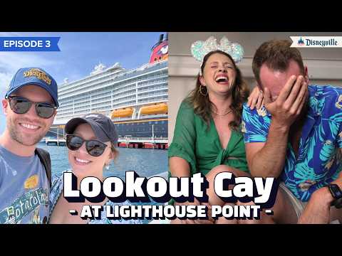 DISNEY DESTINY | Lookout Cay at Lighthouse Point + Laughing Until We’re in Tears