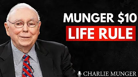 Charlie Munger’s $10 Rule That Can Change Your Financial Life