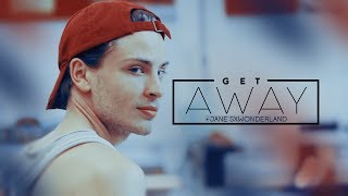 ►MultiFandom | Get Away [+Jane'sxwonderland]