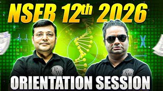 NSEB 2026: Class 12 Orientation Session 2026!🔥