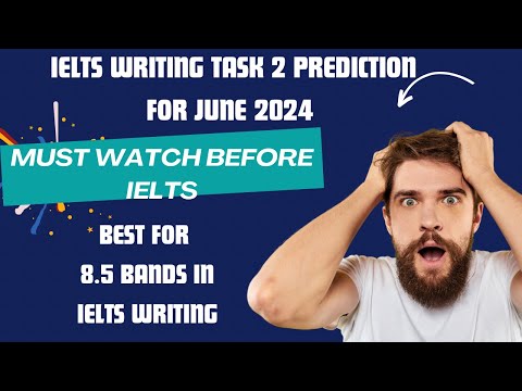 Ielts Writing Task 2 Predictions For June 2024: Stay Ahead Of The Curve Ieltsmaximumband