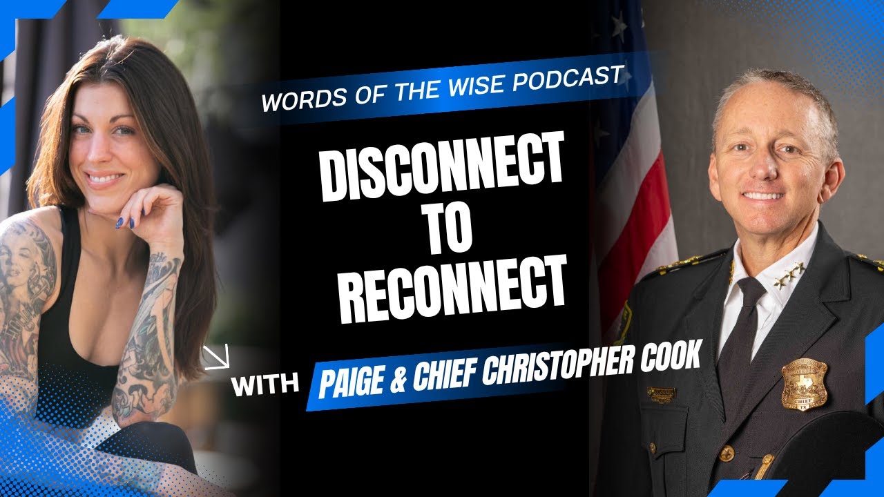 Words of the Wise Podcast: Chief Cook — Disconnect to Reconnect