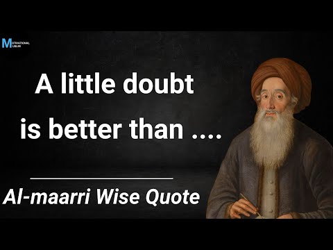 Abū Al ʿAlāʾ Al Maʿarrī Quotes Wise And Golden Words