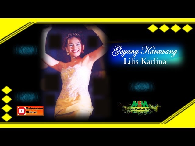 Lilis Karlina - Goyang Karawang