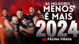 MENOS É MAIS 2024 - AS MELHORES EMAIS TOCADAS MENOS É MAIS (LANÇAMENTO 2024)