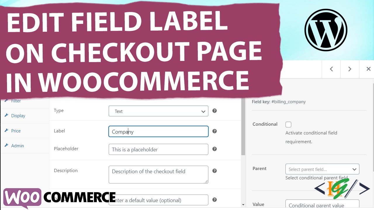 How to Edit Field Label in Checkout Page in WooCommerce WordPress - YouTube