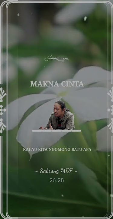 MAKNA CINTA - Sabrang mowo damar panuluh #shorts