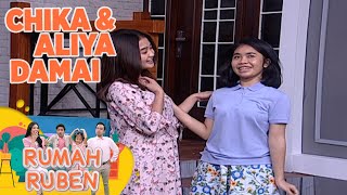 Berdamai, Akhirnya Kak Chika Dan Aliya Saling Berbaikan - Rumah Ruben
