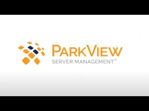 ParkView Server Management™