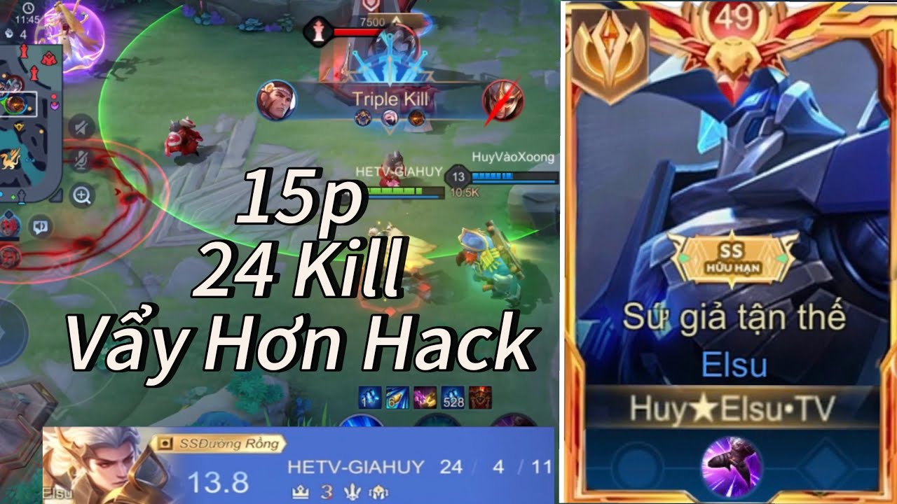 Trận cuối lên 150* vẩy Elsu hơn hack 15p 24 Kill Và Suýt Báo Đồng Đội…