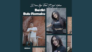 Download Lagu Berdiri Bulu Romaku (feat. Bajol Ndanu)