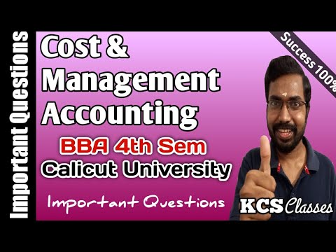 Cost& Management Accounting|BBA 4th Semester|Calicut University|Important Questions