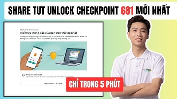 Share TUT Unlock Checkpoint 681 Mới Nhất | Mở Khóa Lỗi Đăng Nhập Facebook 2025