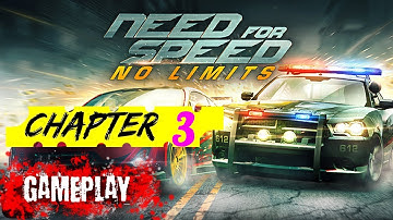 NEED FOR SPEED NO LIMITS - Game-play #3 - review - chapter 3 - 2018