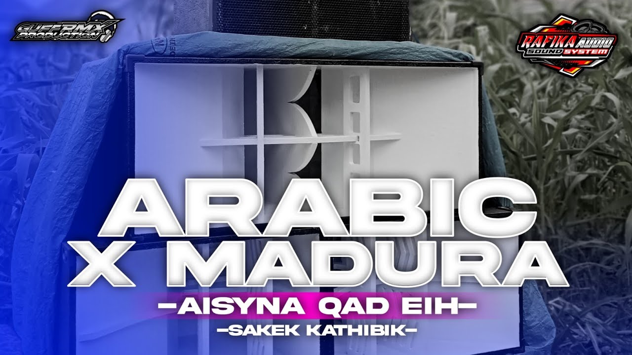 DJ ARABIC MADURA - SAKEK KA THIBIK - TRAP X MID NGEPLAK | RAFIKA AUDIO ‼️