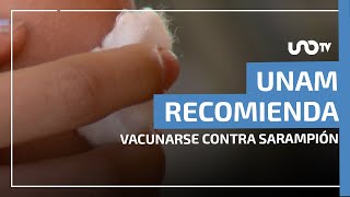 ¿Tienes Menos De 50 Años? Unam Recomienda Vacunarte Contra El Sarampión