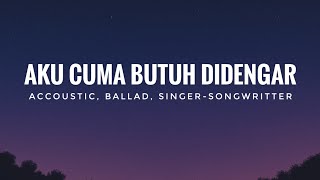 Sangkan Nada - Aku Cuma Butuh Didengar #laguindonesia #laguemosional #laguviral 