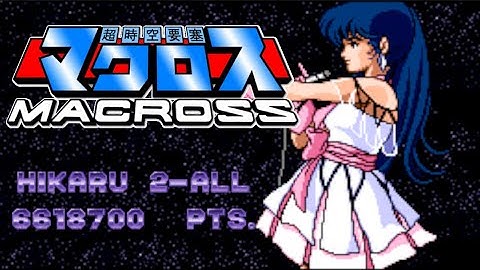 Super Spacefortress Macross (Arcade): 2-ALL, Hikaru, 6618700